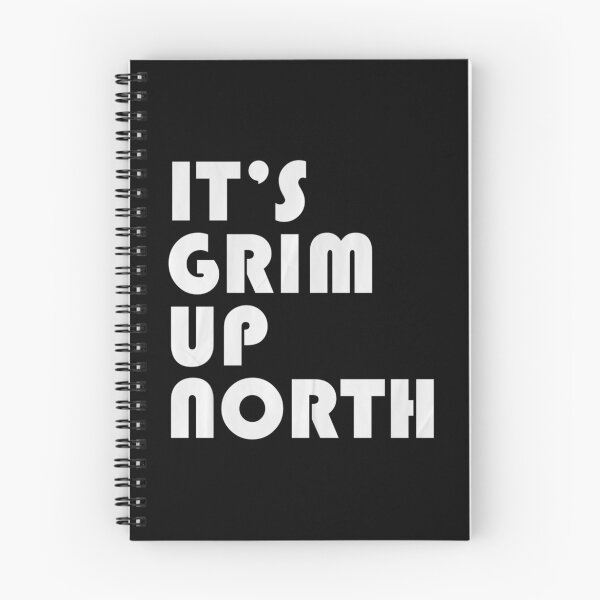 Item preview, Its Grim Up North   designed and sold by chevychases.