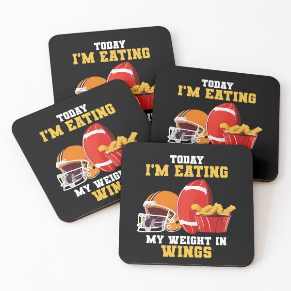 Item preview, Today Im Eating My Weight In Wings Funny Football Sports designed and sold by TMelonShop.