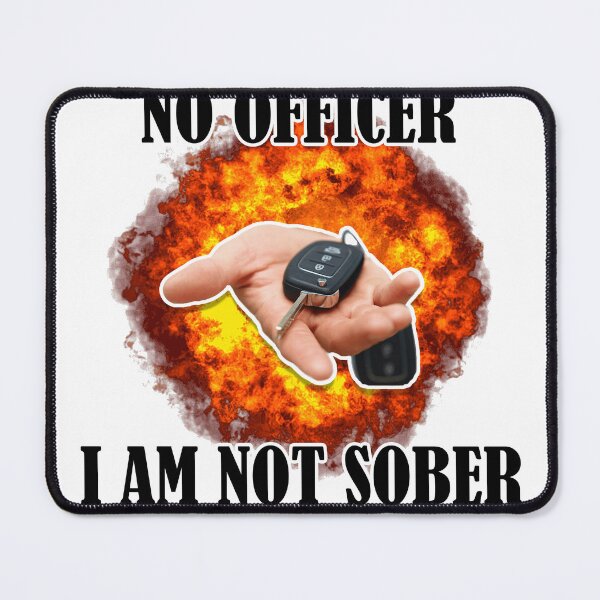 Item preview, NO OFFICER I AM NOT SOBER Sticker designed and sold by AlphaOutfitCo.