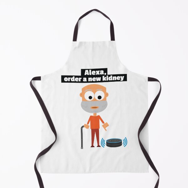 Item preview, Alexa, order a new kidney. Alexa Meme Funny Health Old Age Organ Transplant Joke  designed and sold by doseofwin.