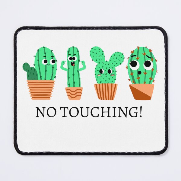 Item preview, No Touching Cactus Design designed and sold by St3fy.