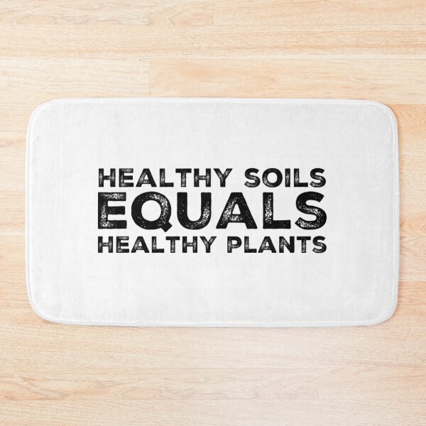 Item preview, Healthy Soil Equals Healthy Plants designed and sold by homesteadswag.