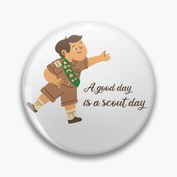 Item preview, A good day is a scout day designed and sold by Findmeifyoucan.
