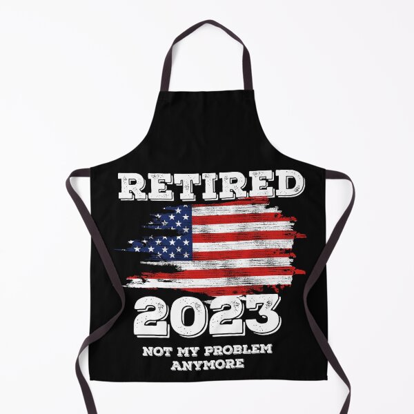 Item preview, US Distressed Flag 2023 Not My Problem Anymore Retirement 2023 designed and sold by PECCATOR.