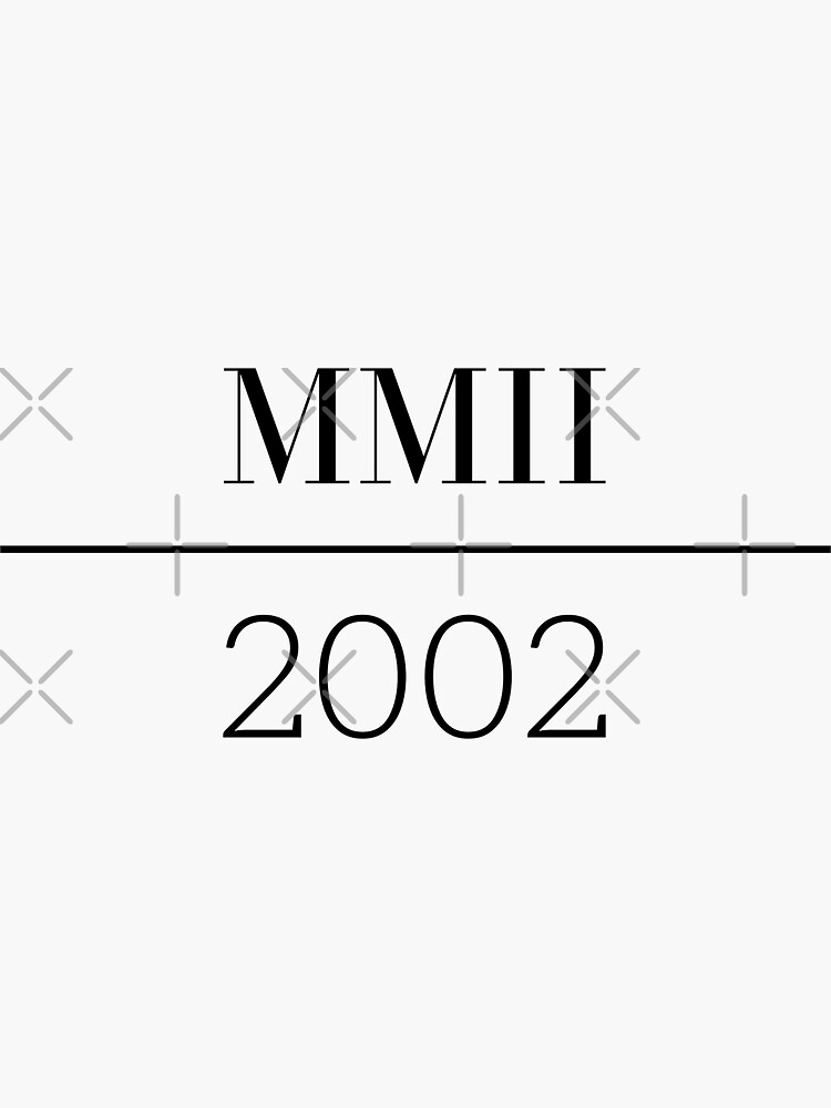 roman-numerals-2002-mmii-numbers-sticker-for-sale-by-modernmillenial