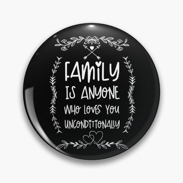 Item preview, Family Is Anyone Who Loves You Unconditionally valentines designed and sold by gifts-ideas.