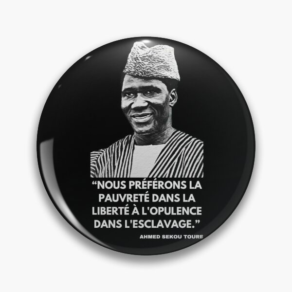 Item preview, Ahmed Sékou Touré Panafricaniste designed and sold by Tony Cisse.
