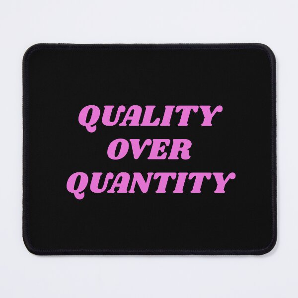 Item preview, Quality Over Quantity designed and sold by Inspirationmotivation.
