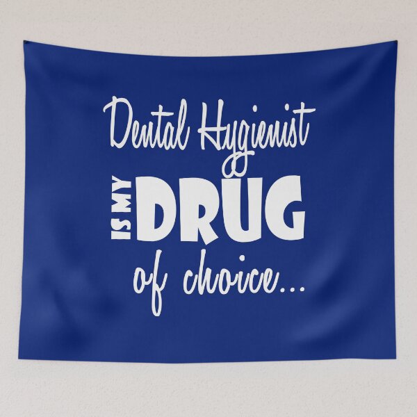 Item preview, Dental Hygienist Cool Gift - Drug of Choice - Birthday/Christmas Funny Present designed and sold by smily-tees.