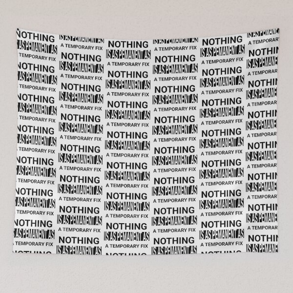 Item preview, nothing is as permanent as a temporary fix, programming quote designed and sold by ismdesigner.
