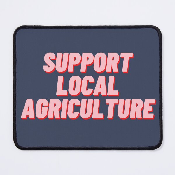 Item preview, Support Local Agriculture designed and sold by polishalpaca.