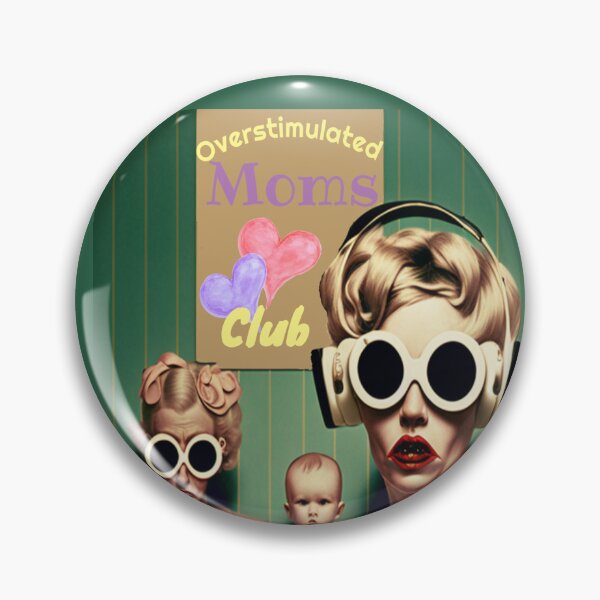 Item preview, overstimulated moms club designed and sold by EsotericFox.