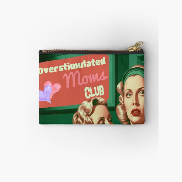 Item preview, overstimulated moms club designed and sold by EsotericFox.