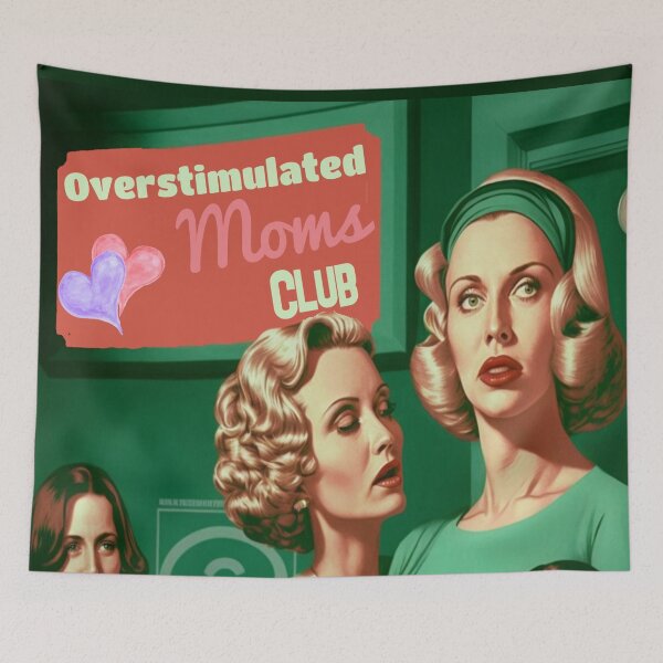 Item preview, overstimulated moms club designed and sold by EsotericFox.