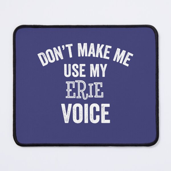 Item preview, Funny Erie Pennsylvania PA Gem City Voice Gift designed and sold by carlhunt99.