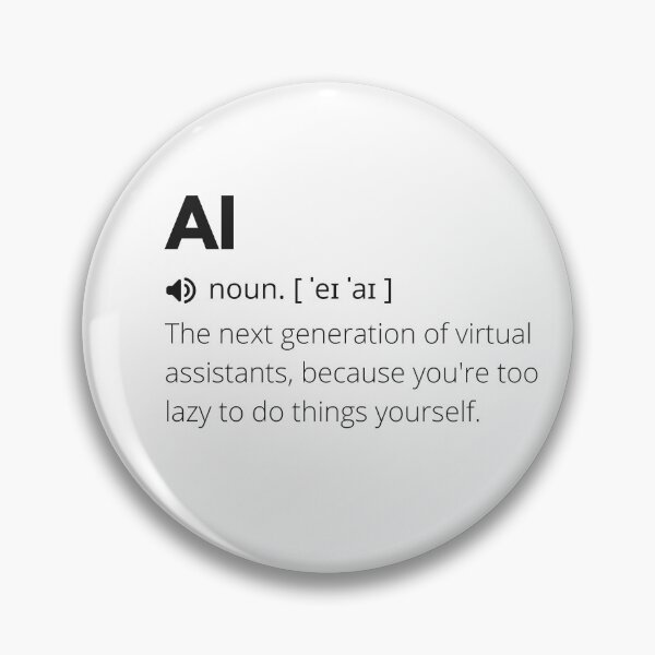 Item preview, Funny AI Definition, Artificial Intelligence designed and sold by Funny  Definition.