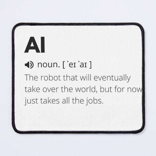 Item preview, Funny AI Definition, Artificial Intelligence designed and sold by Funny  Definition.