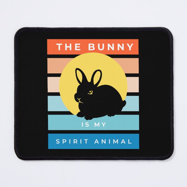 Item preview, The bunny is my spirit animal designed and sold by Tanya Mihe.