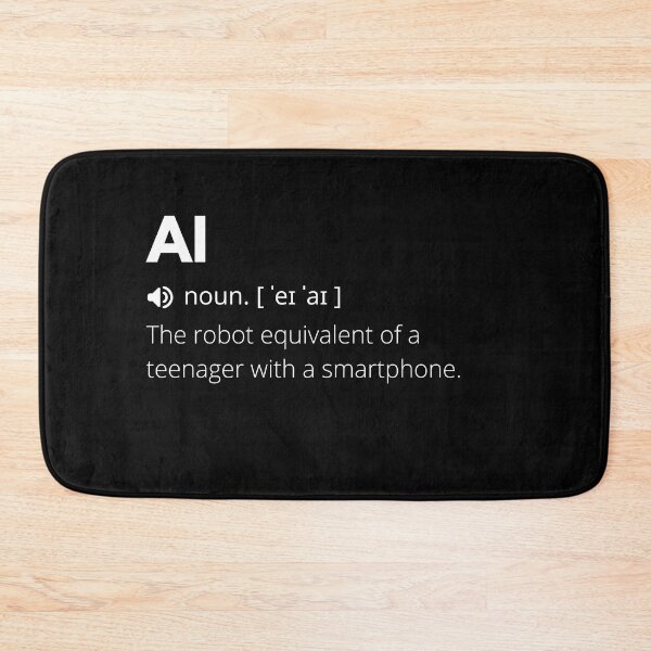 Item preview, Funny AI Definition, Artificial Intelligence designed and sold by Funny  Definition.