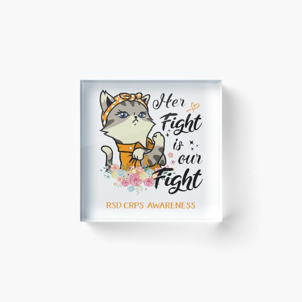 Item preview, RSD CRPS Awareness - Her Fight is our Fight designed and sold by RekaJoJo.