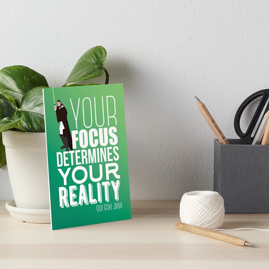 Your focus determines your reality - Qui Gon Jinn Greeting Card for Sale  by yodebs