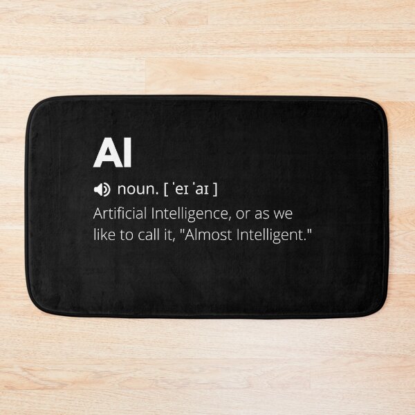 Item preview, Copy of Funny AI Definition, Artificial Intelligence designed and sold by Funny  Definition.
