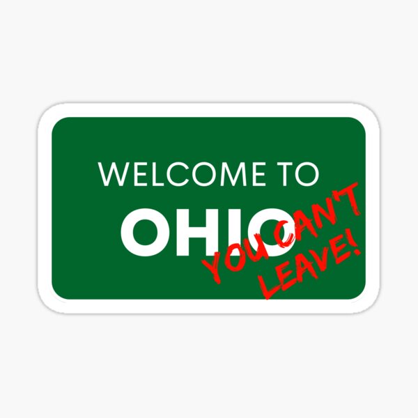 welcome-to-ohio-you-can-t-leave-can-t-even-sleep-in-ohio-meme-down