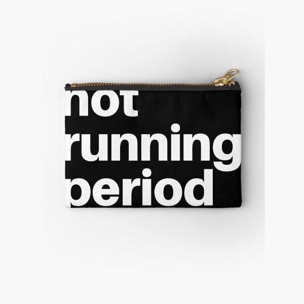 Item preview, not running period designed and sold by arkantus.