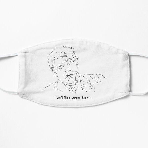 Trumping Science Flat Mask