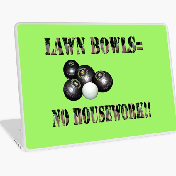 Item preview, "Lawn Bowls: The Ultimate Excuse for No Housework!" designed and sold by A-Work-Of-Art.