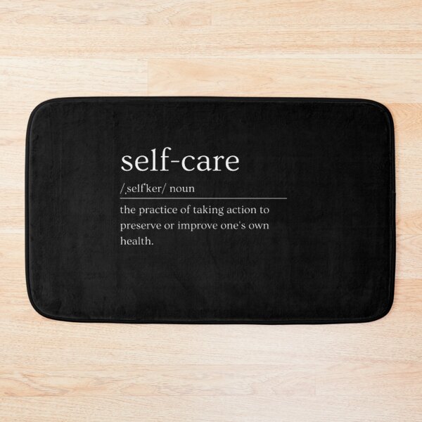 Item preview, Self-care | Dictionary Definition designed and sold by ED-TDesigns.