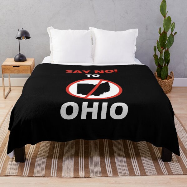 Item preview, Say No! To Ohio - Only in Ohio Meme - Down in Ohio Meme designed and sold by MillennialMemer.