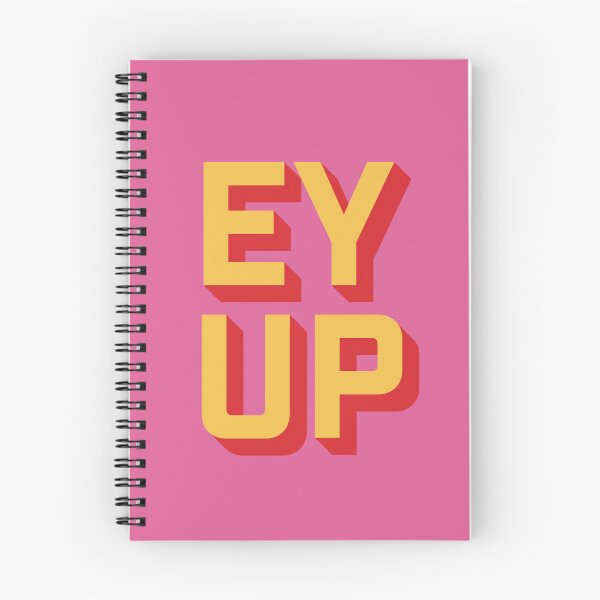 Item preview, Ey Up – Yorkshire Slang Merchandise designed and sold by DeafblindDesign.