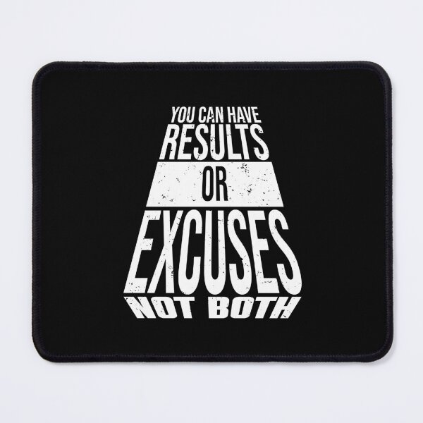 Item preview, Results Over Excuses designed and sold by PerfectArt Shop.