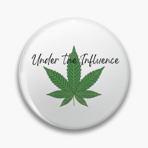 Item preview, Under the Influence of Cannabis designed and sold by It's On Backwards.