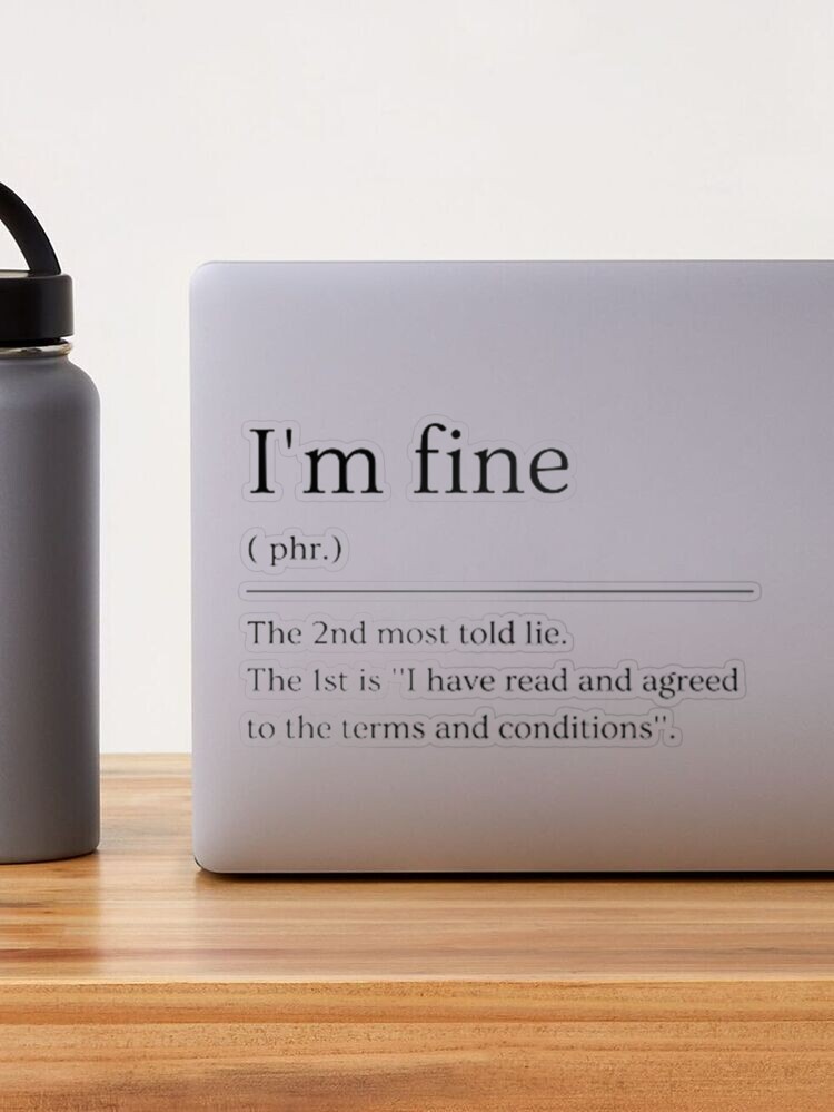 I'm fine, Dictionary Definition Sticker for Sale by ED-TDesigns