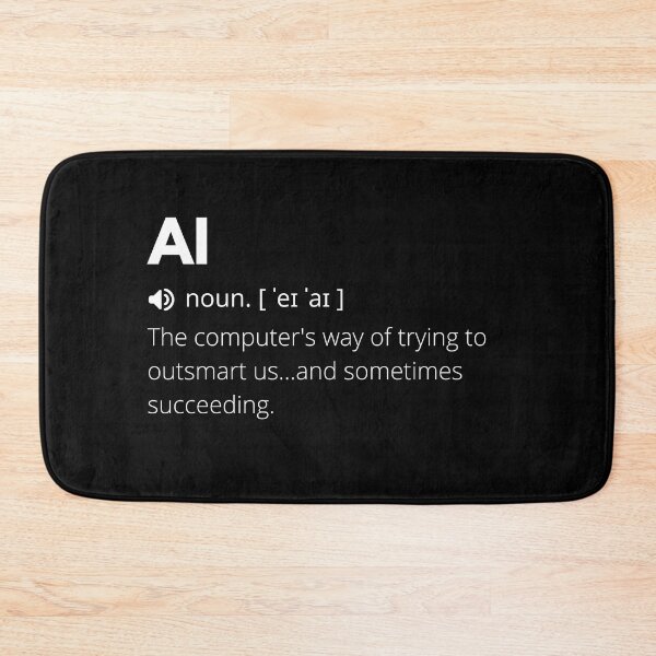 Item preview, Funny AI Definition, Artificial Intelligence designed and sold by Funny  Definition.