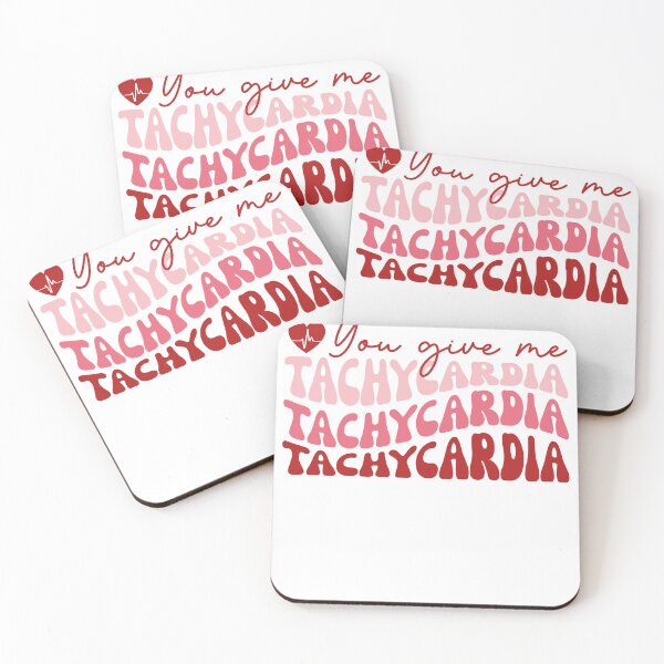 Item preview, You Give Me Tachycardia designed and sold by HappyTeesCie Shop.