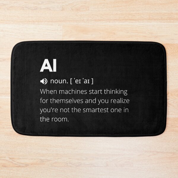 Item preview, Funny AI Definition, Artificial Intelligence designed and sold by Funny  Definition.