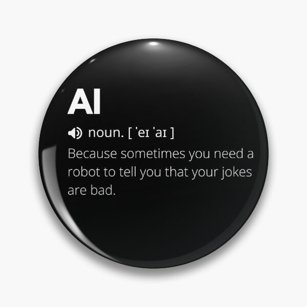 Item preview, Funny AI Definition, Artificial Intelligence designed and sold by Funny  Definition.