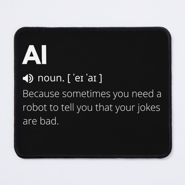 Item preview, Funny AI Definition, Artificial Intelligence designed and sold by Funny  Definition.
