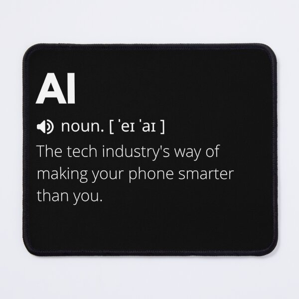 Item preview, Funny AI Definition, Artificial Intelligence designed and sold by Funny  Definition.
