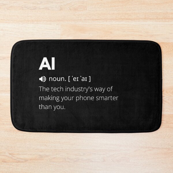 Item preview, Funny AI Definition, Artificial Intelligence designed and sold by Funny  Definition.