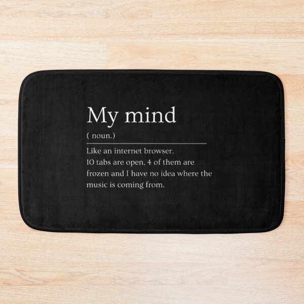 Item preview, My mind | Dictionary Definition designed and sold by ED-TDesigns.