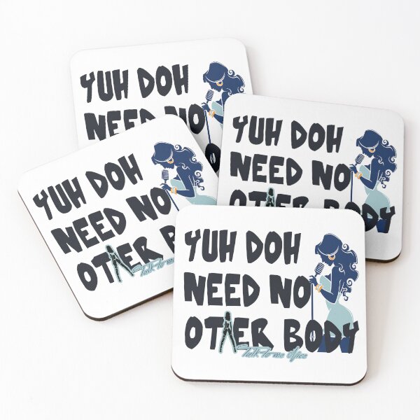 Item preview, YUH DOH NEED NO OTHER BODY designed and sold by BRIAN  PIERRE-ALEXANDER.