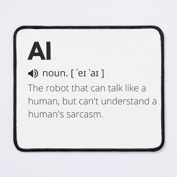 Item preview, Funny AI Definition, Artificial Intelligence designed and sold by Funny  Definition.