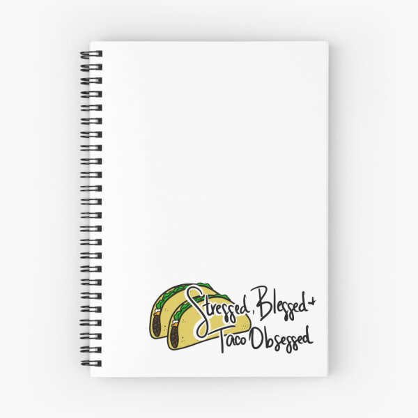Item preview, Stressed, Blessed, & Taco Obsessed designed and sold by CWLStacey.