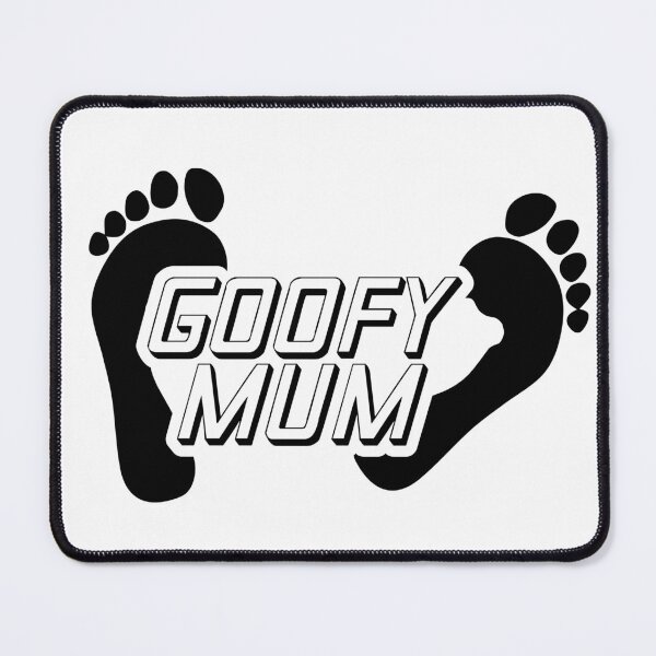 Item preview, Goofy Mum designed and sold by LockdownDesigns.