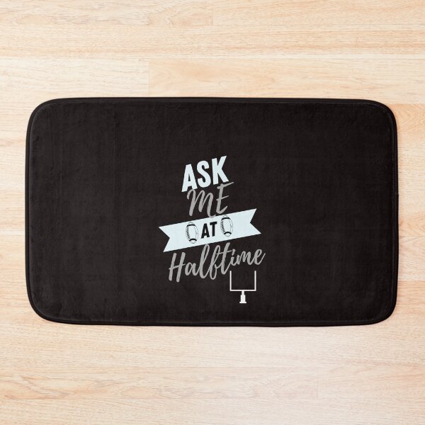 Item preview, Ask Me At Halftime Funny Sports Shirt Grey designed and sold by scoutsunlimited.