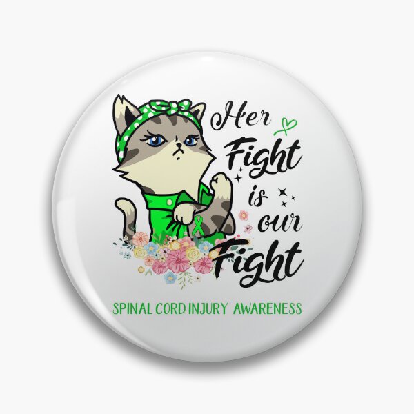 Item preview, Spinal Cord Injury Awareness - Her Fight is our Fight designed and sold by RekaJoJo.